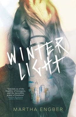 Winter Light by Engber, Martha