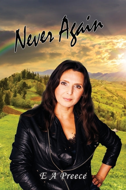 Never Again by Preece, E. a.