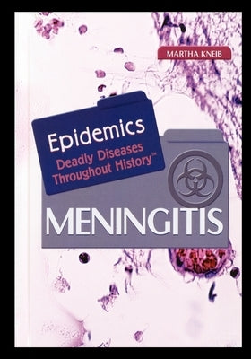 Meningitis by Kneib, Martha