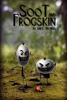 Soot and Frogskin by Thomas, Dale