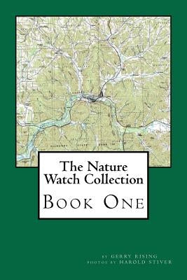 The Nature Watch Collection: Book One by Stiver, Harold