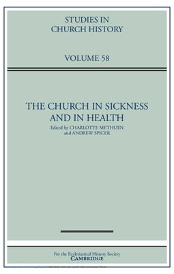 The Church in Sickness and in Health: Volume 58 by Methuen, Charlotte