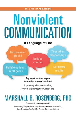 Nonviolent Communication: A Language of Life by Rosenberg, Marshall B.