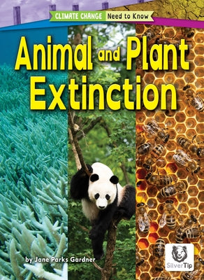 Animal and Plant Extinction by Parks Gardner, Jane