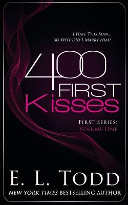 400 First Kisses by Todd, E. L.
