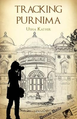 Tracking Purnima by Kathir, Usha