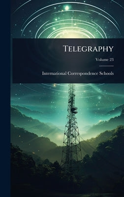 Telegraphy by Schools, International Correspondence