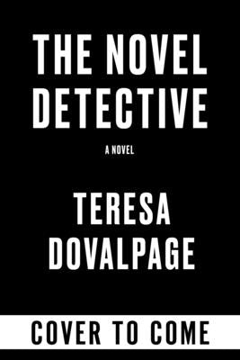 The Novel Detective by Dovalpage, Teresa