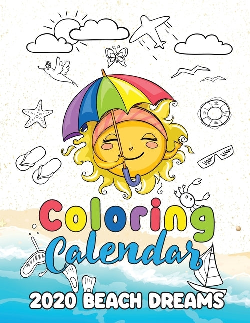 Coloring Calendar 2020 Beach Dreams by Gumdrop Press
