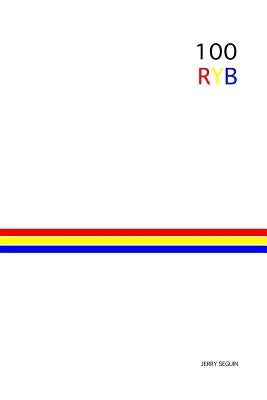 100 ryb by Dryden, Sean Thomas