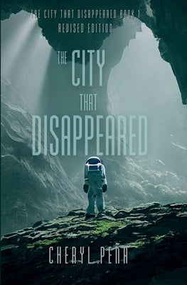 The City That Disappeared by Peña, Cheryl