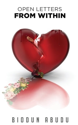 Open Letters From Within by Abudu, Biodun