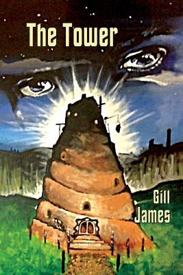 The Tower by James, Gill