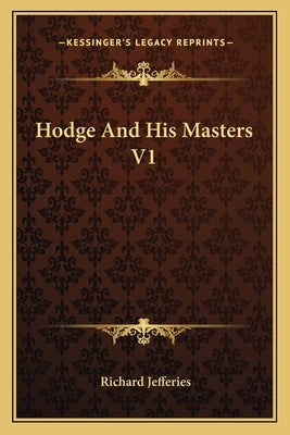 Hodge And His Masters V1 by Jefferies, Richard