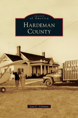 Hardeman County by Coleman, Lisa C.