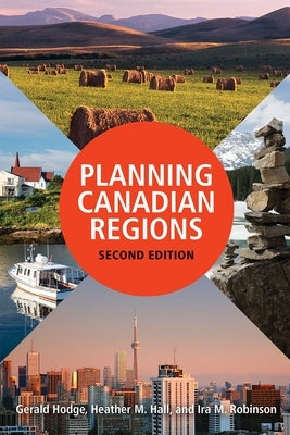 Planning Canadian Regions, Second Edition by Hodge, Gerald