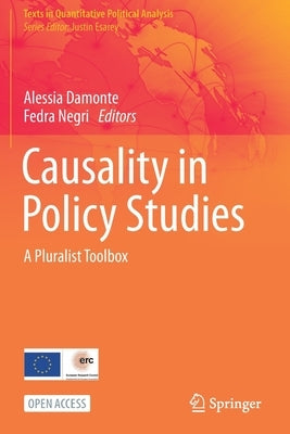 Causality in Policy Studies: A Pluralist Toolbox by Damonte, Alessia