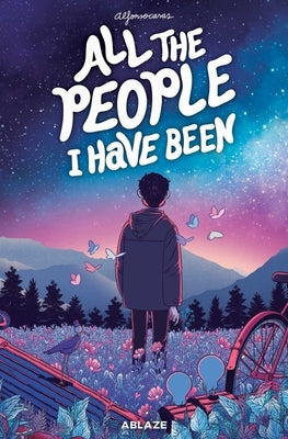 All the People I Have Been by Casas, Alfonso