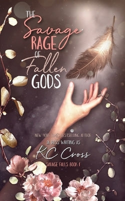 The Savage Rage of Fallen Gods by Huss, Ja
