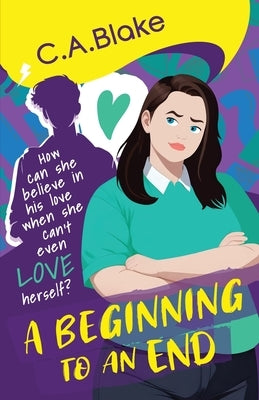 A Beginning to an End by Blake, C. a.