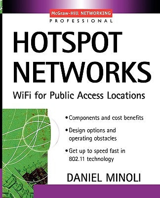 Hotspot Networks by Minoli, Daniel