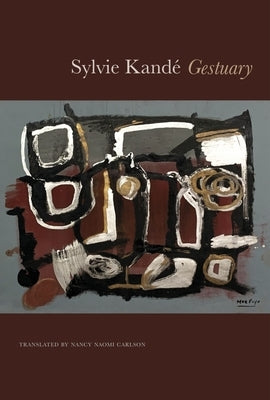 Gestuary by Kandé, Sylvie