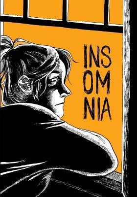 Insomnia: A Collection of Comics and Illustrations by Wyckoff, Samantha