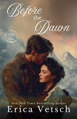 Before the Dawn by Vetsch, Erica