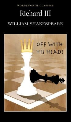 Richard III by Shakespeare, William