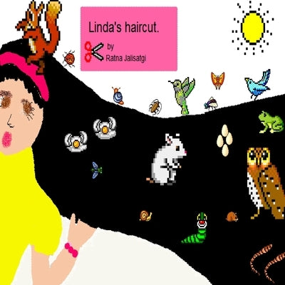 Linda's Haircut. by Jalisatgi, Ratna