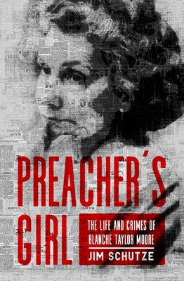 Preacher's Girl by Schutze, Jim