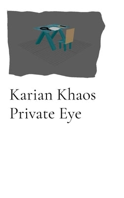 Karian Khaos Private Eye by Hunter, Kimberly