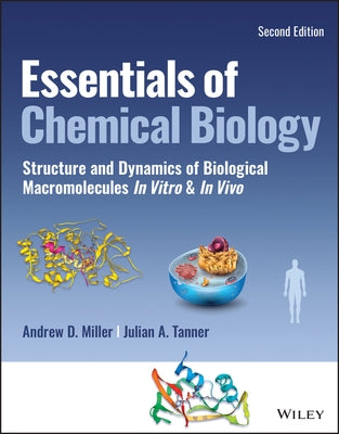 Essentials of Chemical Biology by Tanner, Julian A.
