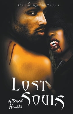 Lost Souls by Press, Dark Rose