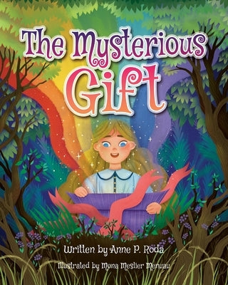 The Mysterious Gift by Meslier Menuau, Mona