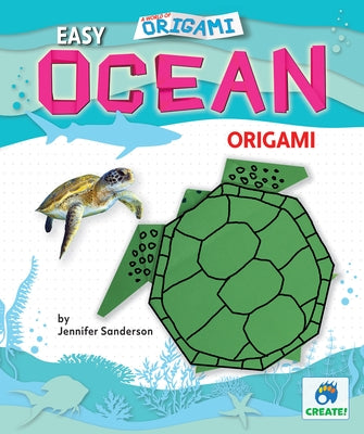 Easy Ocean Origami by Sanderson, Jennifer