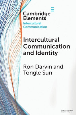 Intercultural Communication and Identity by Darvin, Ron
