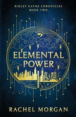 Elemental Power by Morgan, Rachel