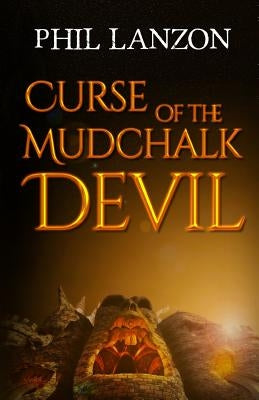 Curse of The Mudchalk Devil by Lanzon, Phil