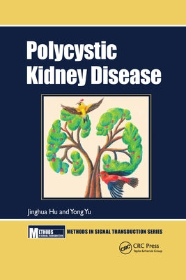 Polycystic Kidney Disease by Hu, Jinghua