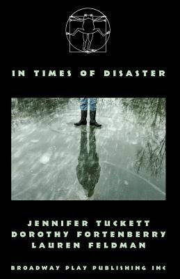 In Times Of Disaster by Tuckett, Jennifer