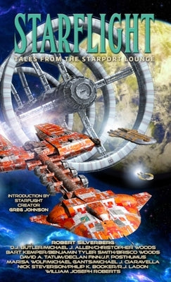 Starflight: Tales From The Starport Lounge by Silverberg, Robert