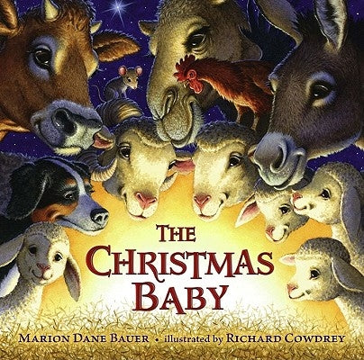 The Christmas Baby by Bauer, Marion Dane