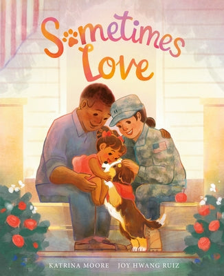 Sometimes Love by Moore, Katrina