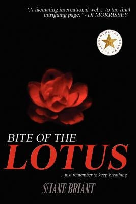 Bite of the Lotus by Briant, Shane