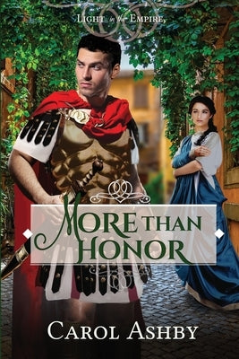 More Than Honor by Ashby, Carol