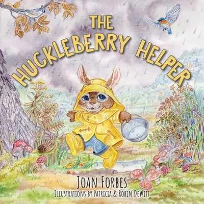 The Huckleberry Helper by Forbes, Joan
