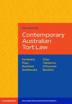 Contemporary Australian Tort Law by Kyriakakis, Joanna