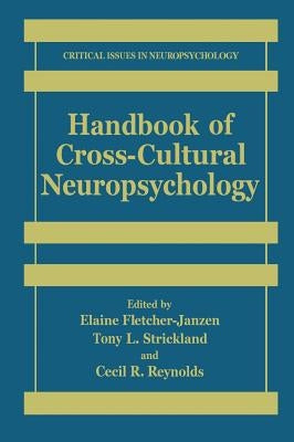 Handbook of Cross-Cultural Neuropsychology by Fletcher-Janzen, Elaine