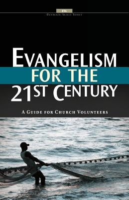 Evangelism for the 21st Century by Association, Evangelical Training